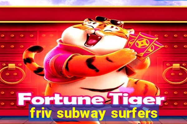 friv subway surfers